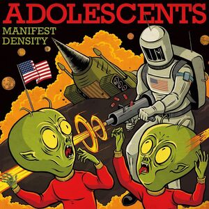 Manifest Destiny , The Adolescents