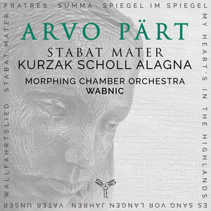 Arvo Part: Stabat Mater