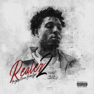 Realer 2 , Youngboy Never Broke Again