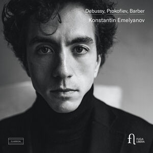 Debussy Prokofiev Barber , Konstantin Emelyanov
