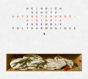 Auferstehungshistorie , Ensemble Polyharmonique
