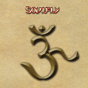 3 , Soulfly