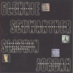 Music of Joseph Schwantner , Evelyn Glennie