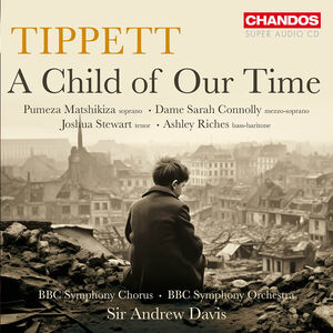 Tippett: A Child of Our Time , Joshua Stewart