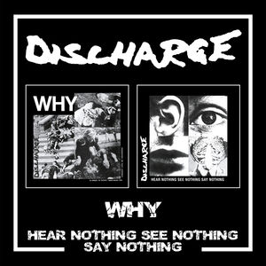 Why /  Hear Nothing See Nothing Say Nothing [Import]