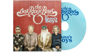 Mama's Boys , The Oak Ridge Boys