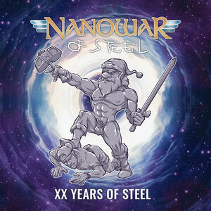 Xx Years Of Steel , Nanowar of Steel