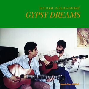 Gypsy Dreams , Ferre Brothers