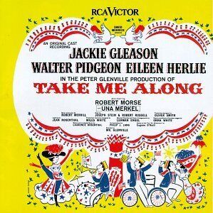Take Me Along / O.C.R. , Jackie Gleason