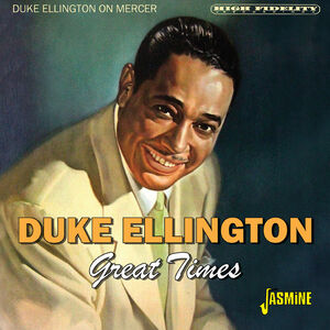 On Mercer - Great Times [Import] , Duke Ellington