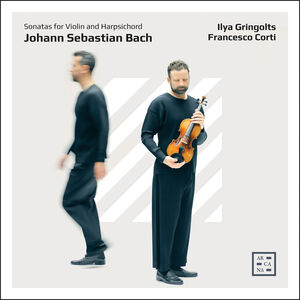 J. S. Bach: Sonatas for Violin and Harpsichord , Francesco Corti