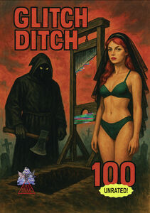 Glitch Ditch 100 , James Balsamo