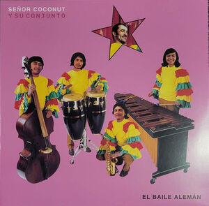 El Baile Aleman [Import] , Señor Coconut