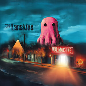 War Machine , The Lanskies