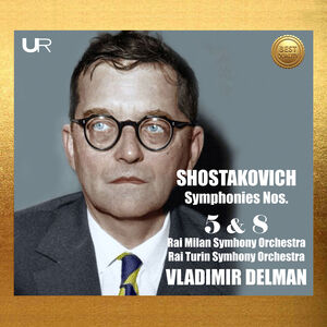 Shostakovich: Symphonies Nos. 5 & 8 , Vladimir Delman