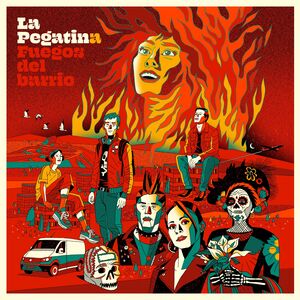 Fuegos Del Barrio [Import] , La Pegatina