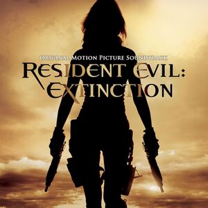 Resident Evil: Extinction (Original Soundtrack)