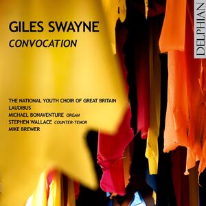 Convocation: Choral Works , National Youth Choir of Great Britain