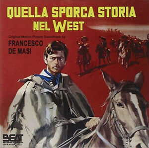 Quella Sporca Storia Nel West (Johnny Hamlet, The Wild and the Dirty) (Original Motion Picture Soundtrack) [Import]