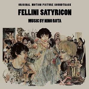 Fellini Satyricon (Original Motion Picture Soundtrack)