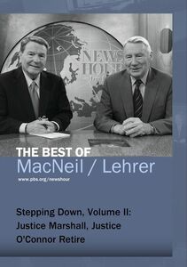 Stepping Down: Volume II: Justice Marshall, Justice O'Connor Retire