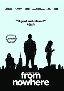 From Nowhere , Julianne Nicholson