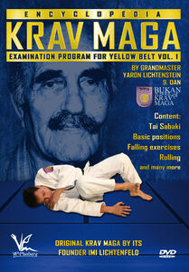 Krav Maga Encyclopedia Examination Program For Yellow Belt, Vol. 1