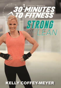 30 Minutes To Fitness: Strong And Lean
