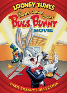 The Looney, Looney, Looney Bugs Bunny Movie (Anniversary Collection)