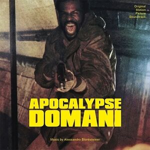 Apocalypse Domani (Cannibal Apocalypse, Cannibals in the Streets) (Original Soundtrack) [Import]