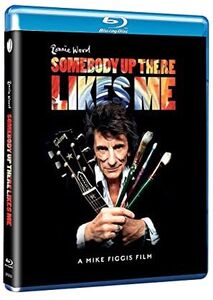 Ronnie Wood: Somebody up There Likes Me , Ronnie Wood