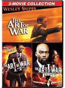 The Art of War / The Art of War II: The Betrayal / The Art of War III: Retribution , Wesley Snipes
