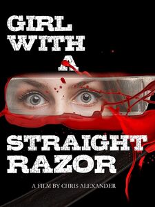 Girl With A Straight Razor 