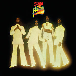 Slade in Flame (Deluxe Edition) (2022 CD Re-issue) , Slade