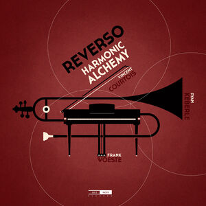 Reverso Harmonic Alchemy , Frank Woeste
