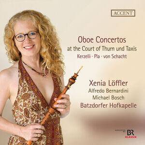 Oboe Concertos At The Court Of Thurn & Taxis , Batzdorfer Hofkapelle