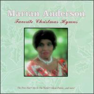 Favorite Chistmas Hymns , Marian Anderson