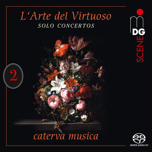 L Arte Del Virtuoso Vol. 2 , Caterva Musica