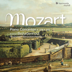 Mozart: Piano Concertos K. 238 & 503 , Freiburger Barockorchester