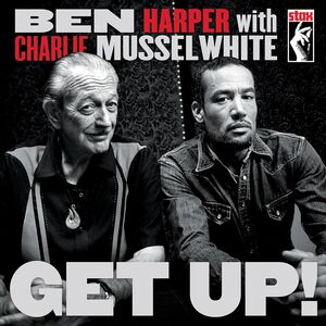 Get Up! , Ben Harper/Charlie Musselwhite
