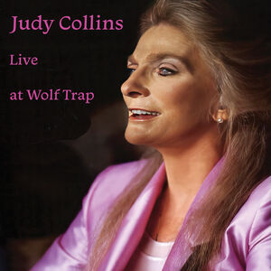 Live at Wolf Trap , Judy Collins