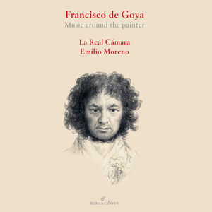 Francesco de Goya - Music Around the Painter , Emilio Moreno