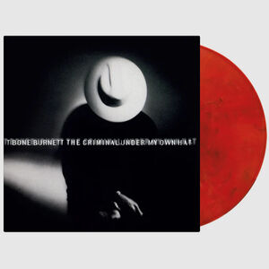 Criminal Under My Own Hat - Limited 180-Gram Red, Black & White Marble Colored Vinyl [Import] , T-Bone Burnett