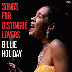 Songs Of Distingue Lovers - Limited 180-Gram Red Colored Vinyl with Bonus Tracks [Import] , Billie Holiday