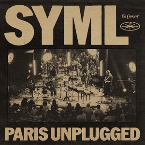 Paris Unplugged , SYML