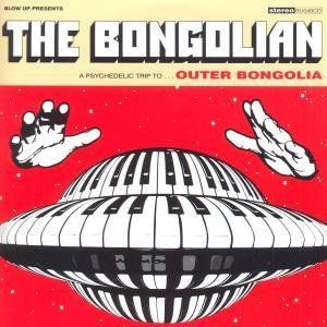 Outer Bongolia [Import] , Bongolian