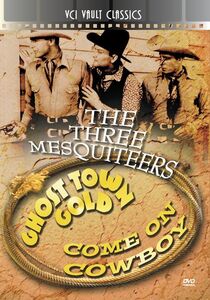 Ghost-Town Gold /  Come On, Cowboys!