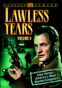 The Lawless Years: Volume 5