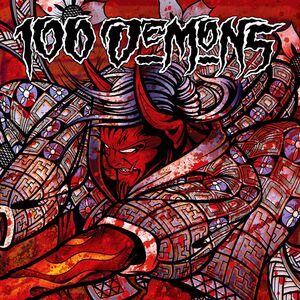 100 Demons , 100 Demons