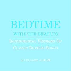 Bedtime with Beatles: A Lullaby Album (Blue) , Jason Falkner